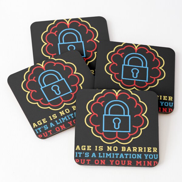 Item preview, Age is no barrier. It’s a limitation you put on your mind designed and sold by Designs-DA.