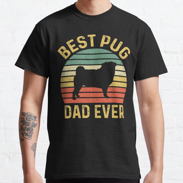 pug daddy t shirt