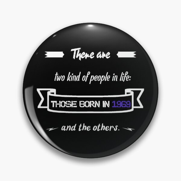 Item preview, People born in 1969... and others (English) designed and sold by 2Girls1Shirt.