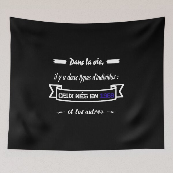 Item preview, People born in 1969... and the others (French) designed and sold by 2Girls1Shirt.