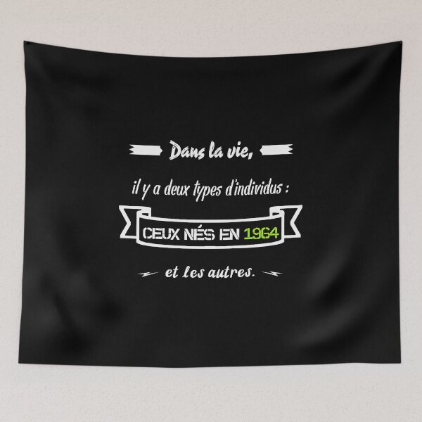 Item preview, People born in 1964... and the others (French) designed and sold by 2Girls1Shirt.