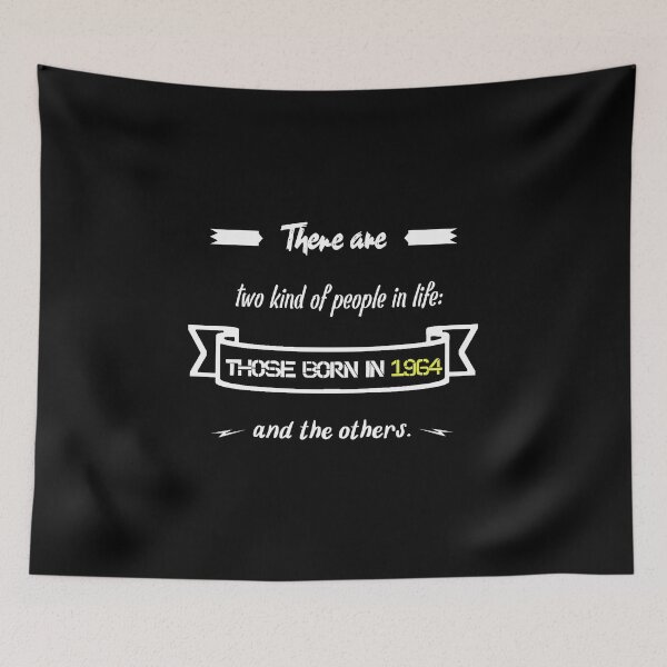 Item preview, People born in 1964... and others (English) designed and sold by 2Girls1Shirt.
