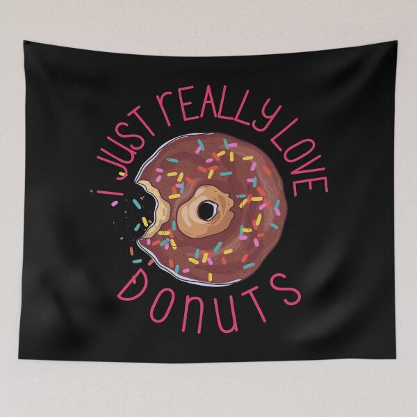 Item preview, I Just Really love Donuts Cute Donut Lovers Gift designed and sold by Nathalie Aynié.