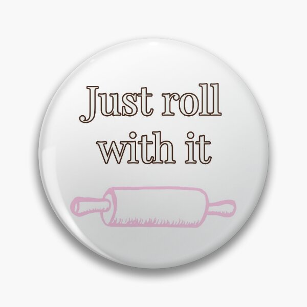 Item preview, Just roll with it  designed and sold by Thought2reality.