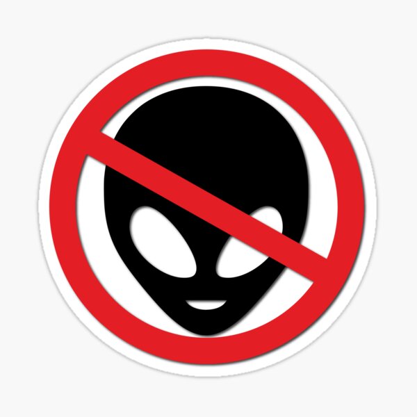 Item preview, Alien Prohibition Sign designed and sold by ProhibitionStickers.