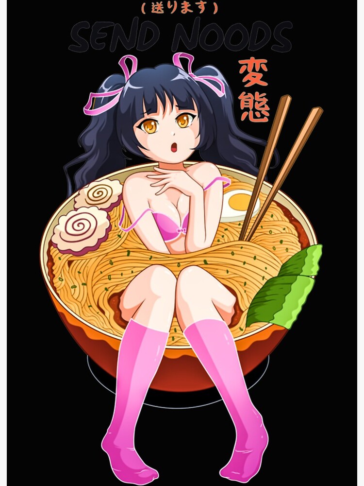 Anime Girl Japanese - Send Noods Ramen Noodle Bowl Shabu Shabu
