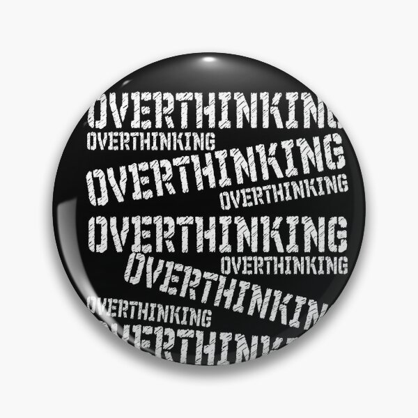 Item preview, overthinking designed and sold by patriotazx.
