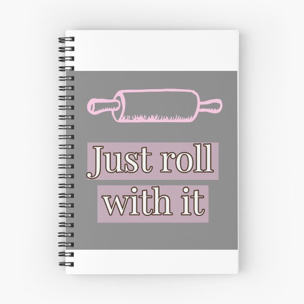 Item preview, Just roll with it baking lover designed and sold by Thought2reality.