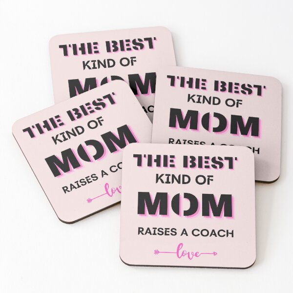 Item preview, The Best Kind Of Mom Raises A Coach designed and sold by Ram545.
