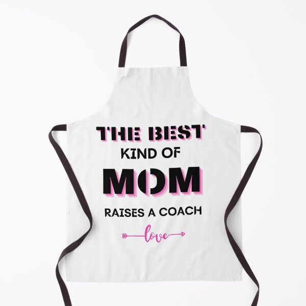 Item preview, The Best Kind Of Mom Raises A Coach designed and sold by Ram545.