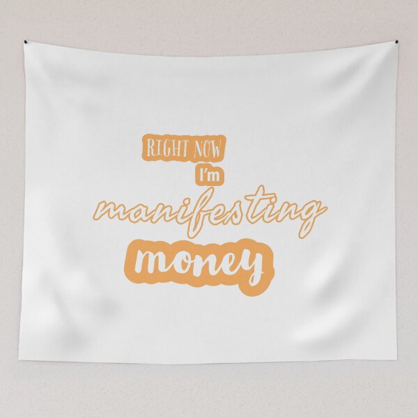 Item preview, Right now I'm manifesting money designed and sold by Dace Kļava.