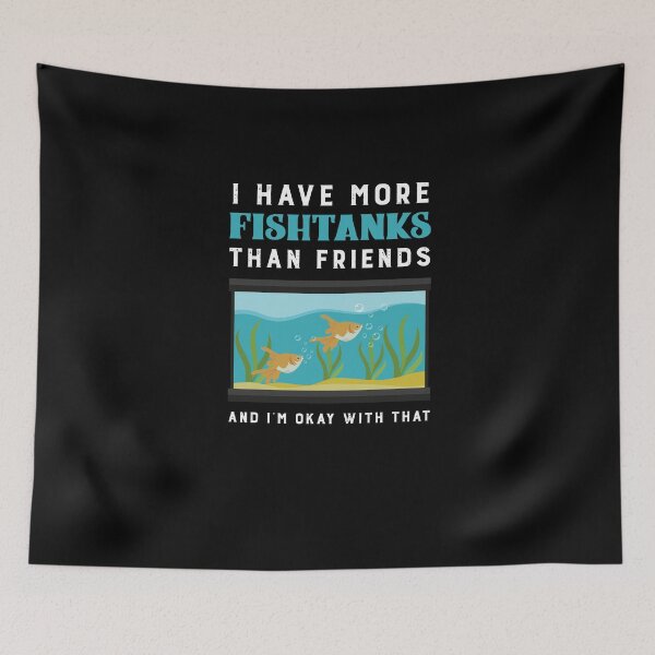 Item preview, More aquariums than friends designed and sold by ElBeDesigns.