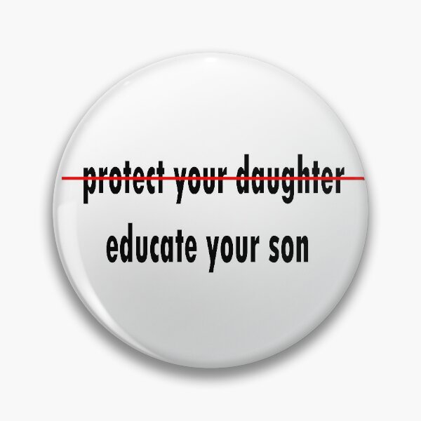 Item preview, protect your daughter educate your son designed and sold by merchfun2.