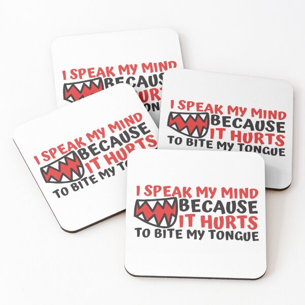 Item preview, I Speak My Mind Because It Hurts To Bite My Tongue Monster Mouth Design designed and sold by SweetAndSpice.