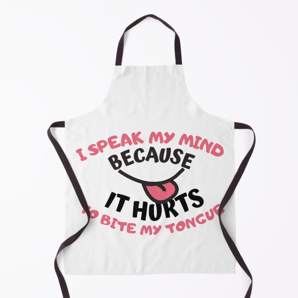 Item preview, I Speak My Mind Because It Hurts To Bite My Tongue designed and sold by SweetAndSpice.