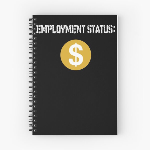 Item preview, employment status: demonetized designed and sold by patriotazx.