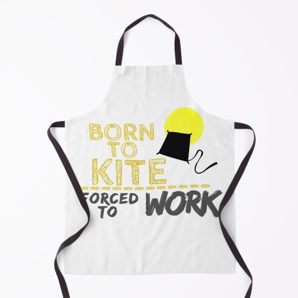 Item preview, Born To Kite Forced To Work 1 designed and sold by TheTrueOne.