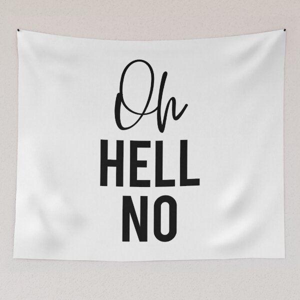 Item preview, Oh Hell No designed and sold by kjanedesigns.