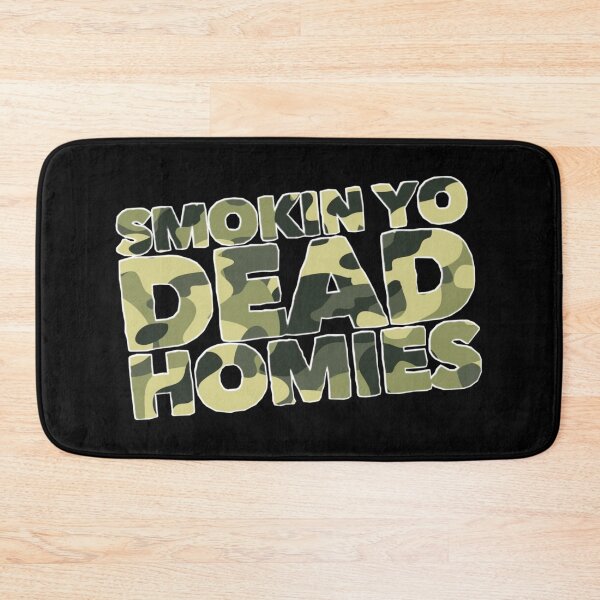 Item preview, Smokin Yo Dead Homies designed and sold by DIRTYDUNNZ.