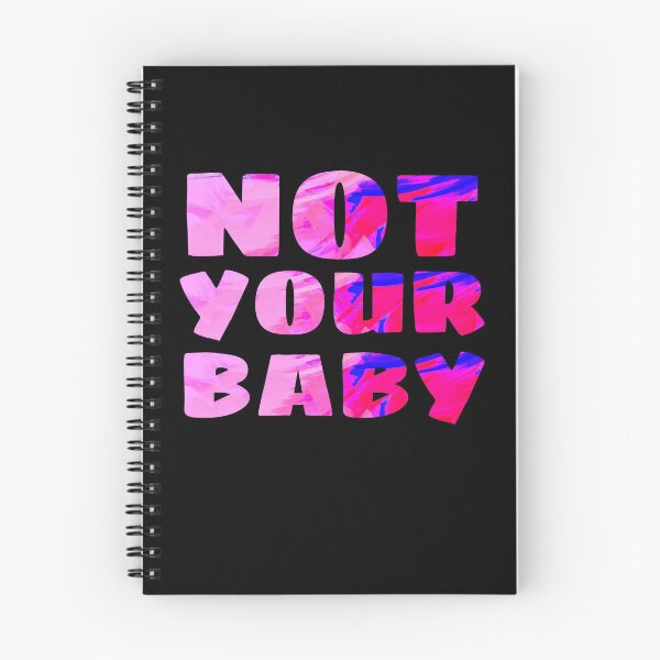 Item preview, NOT YOUR BABY designed and sold by Lunhai.