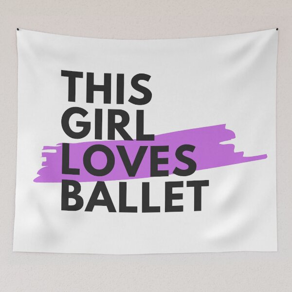 Item preview, This girl loves ballet designed and sold by TheGreenGoat.