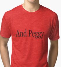 Und Peggy. Vintage T-Shirt
