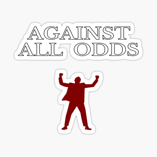 against-all-odds-inspirational-quote-sticker-for-sale-by