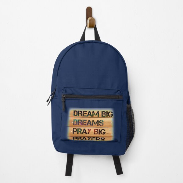 Item preview, Dream big dreams pray big prayers designed and sold by ArtHeaven6.