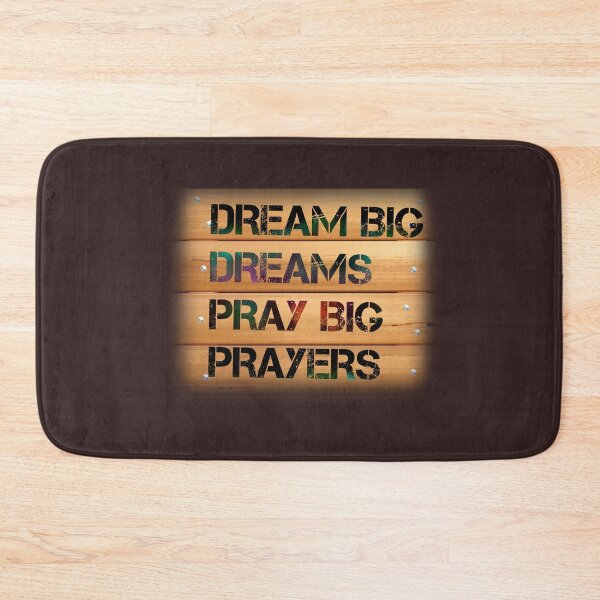Item preview, Dream big dreams pray big prayers designed and sold by ArtHeaven6.
