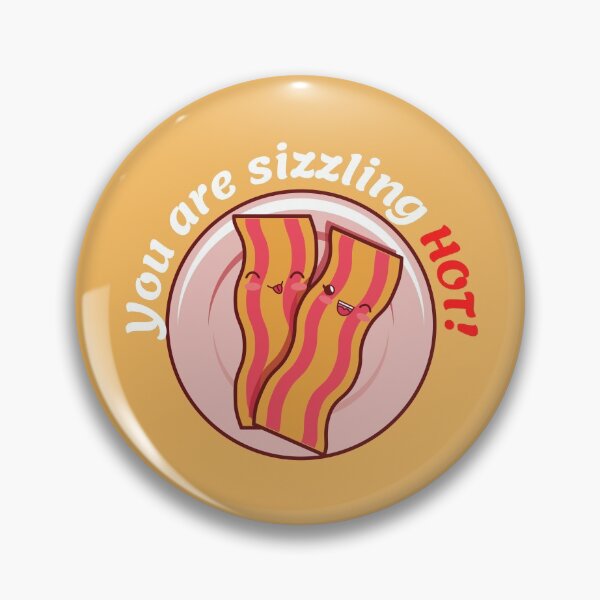 Item preview, You are Sizzling Hot! designed and sold by sgmydesigns.