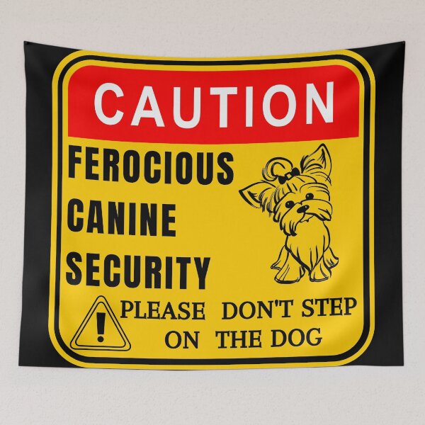 Item preview, Funny Yorkshire terrier guard dog sign designed and sold by Try-It.