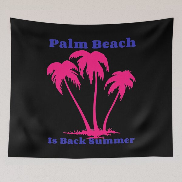 Item preview, Palm Beach Is Back Summer designed and sold by Dopnex.