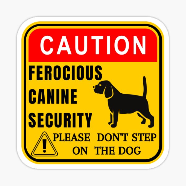 Funny beagle guard dog sign Sticker