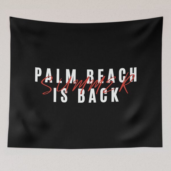 Item preview, Palm Beach Is Back Summer designed and sold by Dopnex.