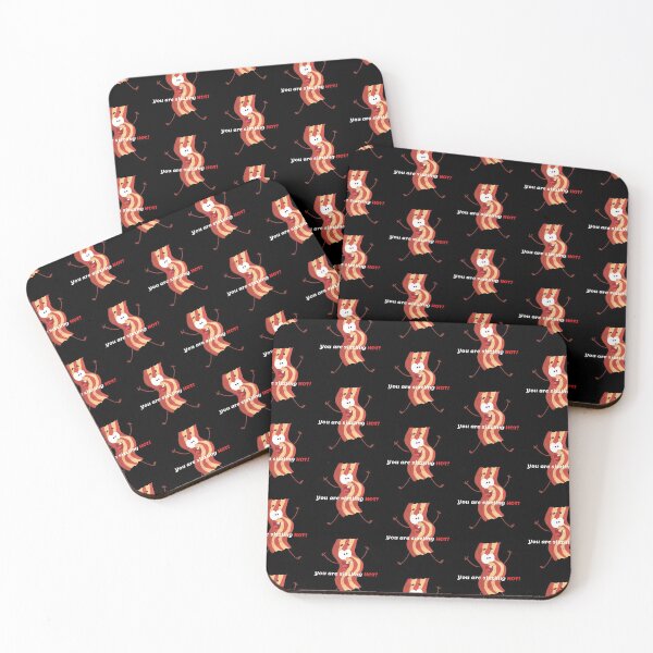 Item preview, You are Sizzling Hot! - Bacon designed and sold by sgmydesigns.