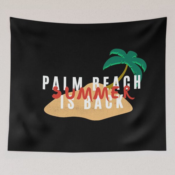 Item preview, Palm Beach Is Back Summer designed and sold by Dopnex.