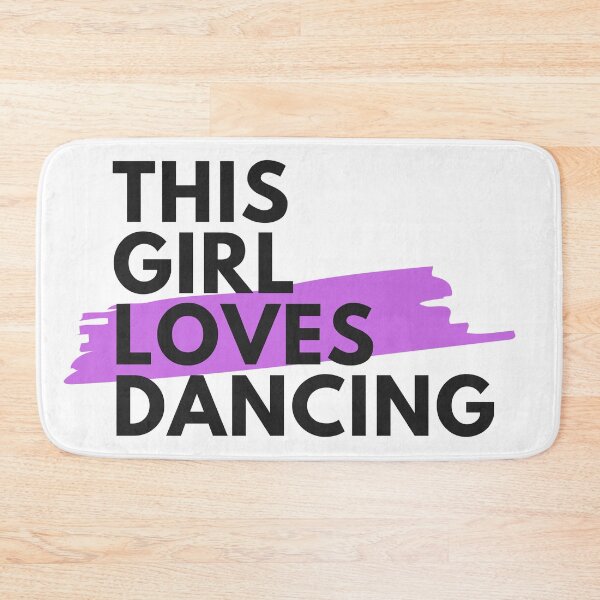 Item preview, This girl loves dancing designed and sold by TheGreenGoat.