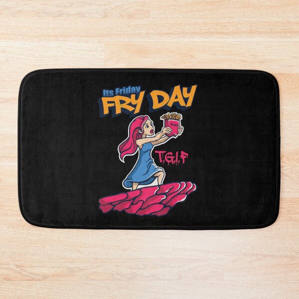 Item preview, Its Friday Fry Day designed and sold by pixeldsigns.
