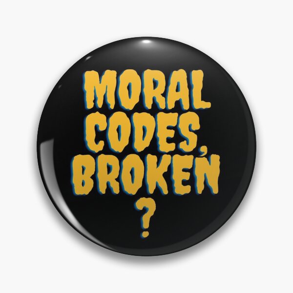 Item preview,  Moral Codes, Broken? designed and sold by Rebel Digital Dog.