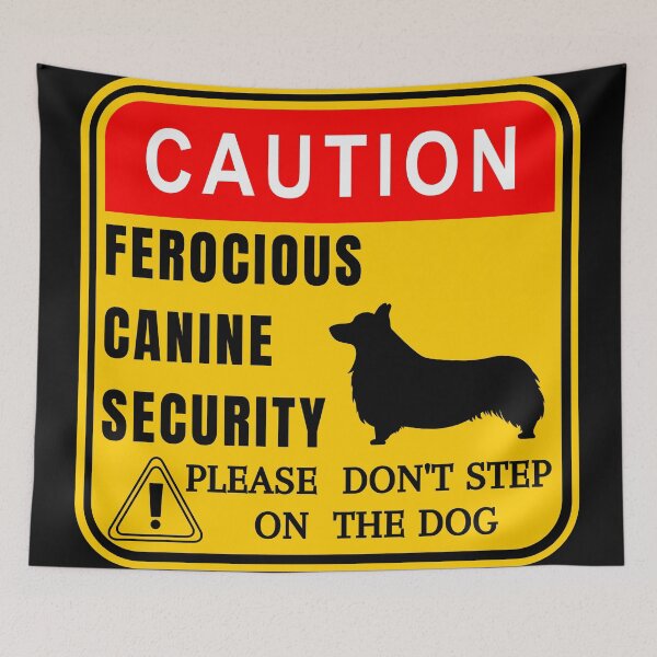Item preview, Caution - Funny welsh corgi guard dog sign designed and sold by Try-It.