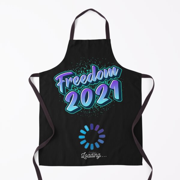 Item preview, Freedom 2021 - Loading.... designed and sold by HappyRoz75.