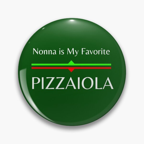 Item preview, Nonna is My Favorite Pizzaiolo designed and sold by artistoutfitter.