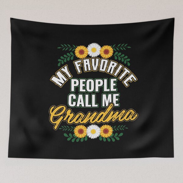 Item preview, My Favorite People Call Me Grandma designed and sold by Hananiah Merch.