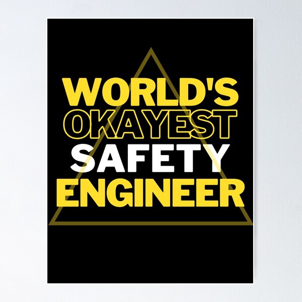 Item preview, World's Okayest Safety Engineer designed and sold by Rislam.