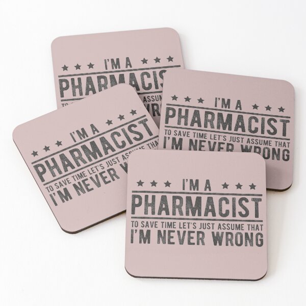 Item preview, Phramacist never wrong funny medical pharmacy themed humour gifts  designed and sold by alenaz.
