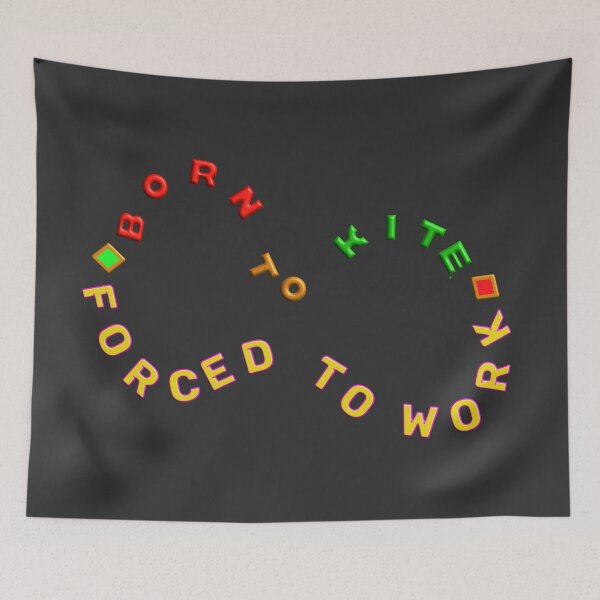 Item preview, BORN TO KITE FORCED TO WORK. designed and sold by Ralek.