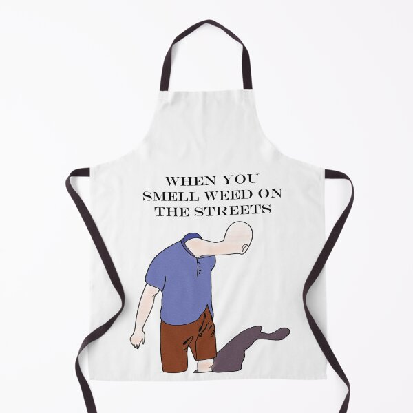 Item preview, When you smell weed on the streets designed and sold by RebeccaRe.