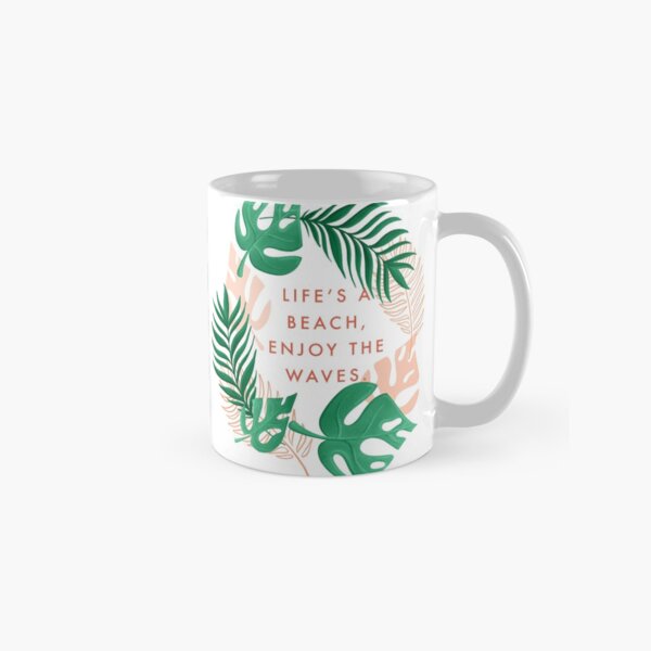 Life's a Beach Classic Mug