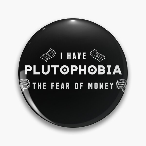 Item preview, Plutofobia el miedo al dinero - Tengo plutofobia designed and sold by gook78.