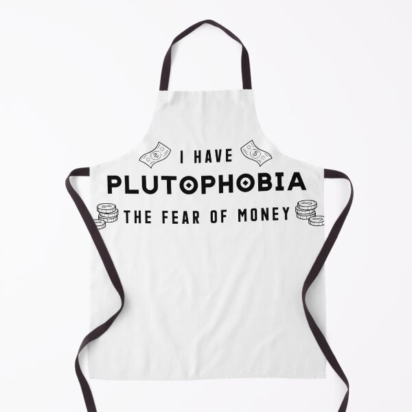 Item preview, Plutophobia the fear of money - I Have Plutophobia designed and sold by gook78.